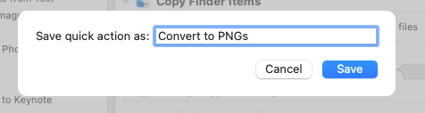 Save Quick Action prompt in the Mac Automator app.