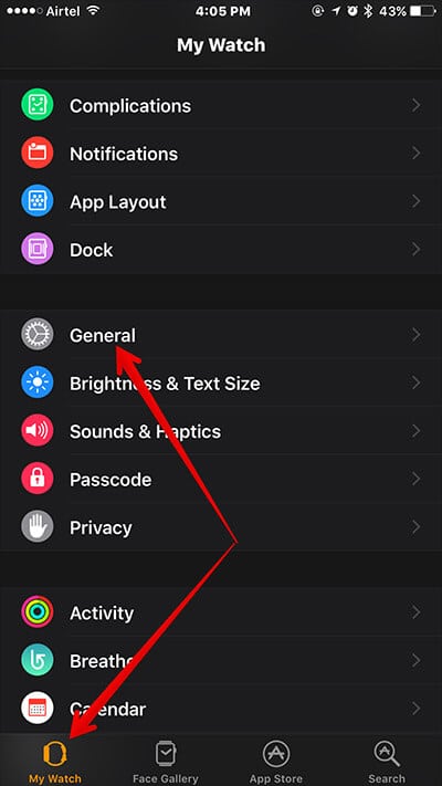 Tap on My Watch Then General on iPhone