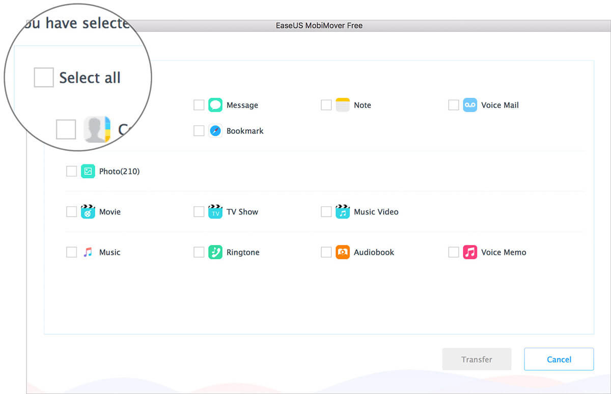 Uncheck the box next to Select All in EaseUS MobiMover on Mac
