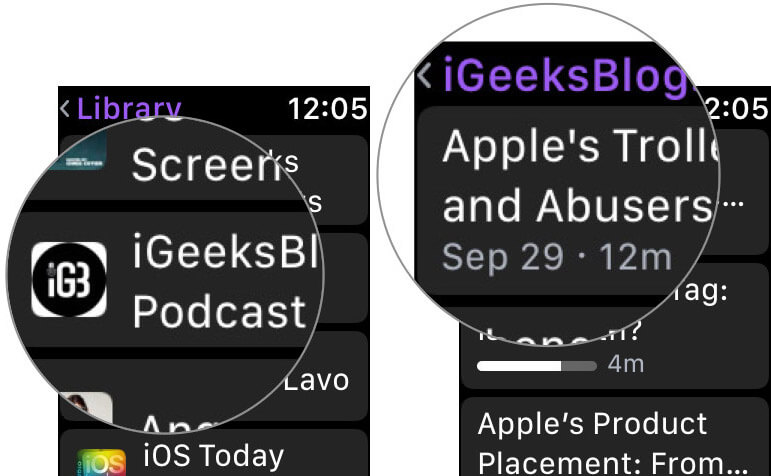Tap on Podcasts Episodes and then choose one you want to play on Apple Watch