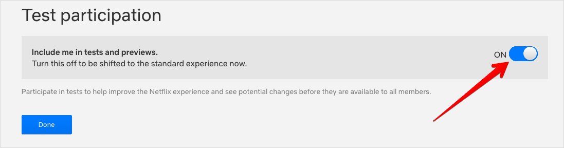 Netflix Test Participation