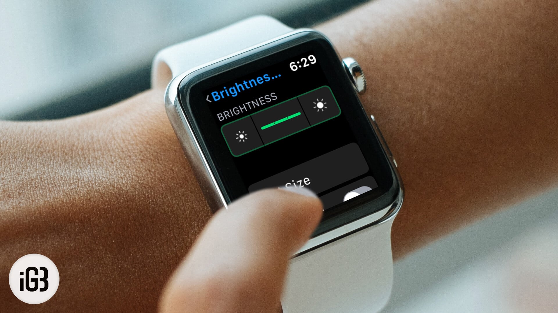 How to adjust apple watch screen brightness