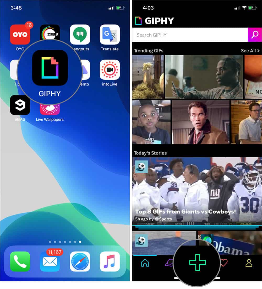 Open GIPHY and Tap on Plus icon on iPhone