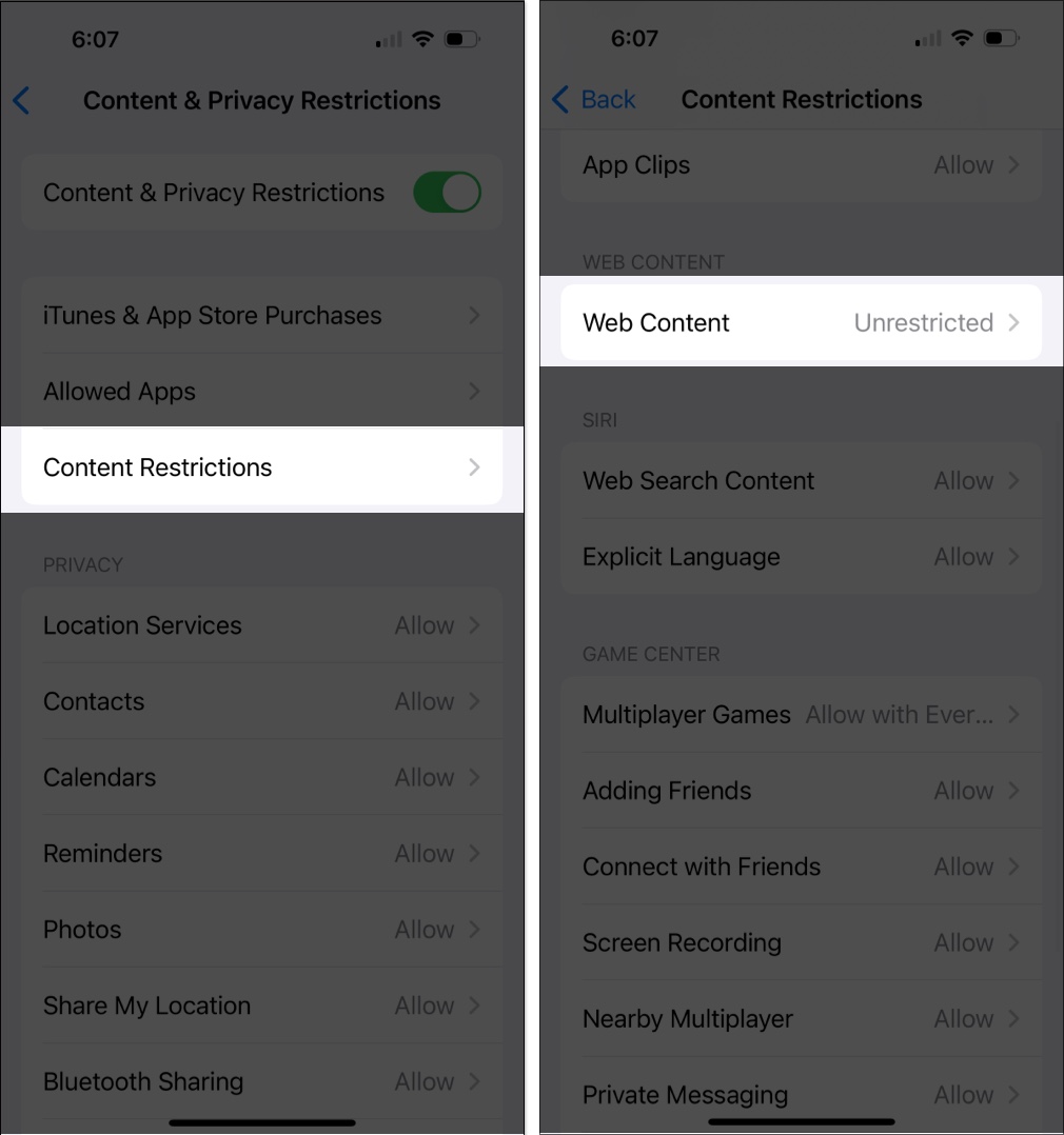 Select Content Restrictions, choose Web Content in Screen Time