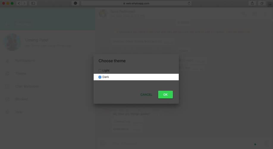 select dark and click on ok to get dark mode on whatsapp web