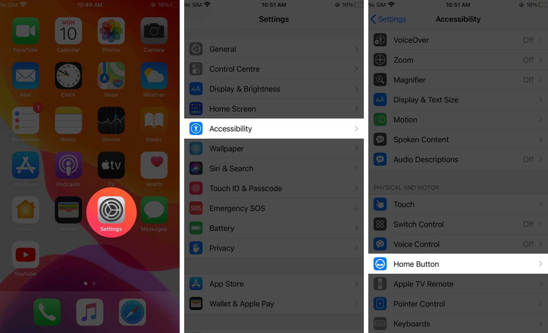 open settings tap on accessibility and then tap on home button on iphone