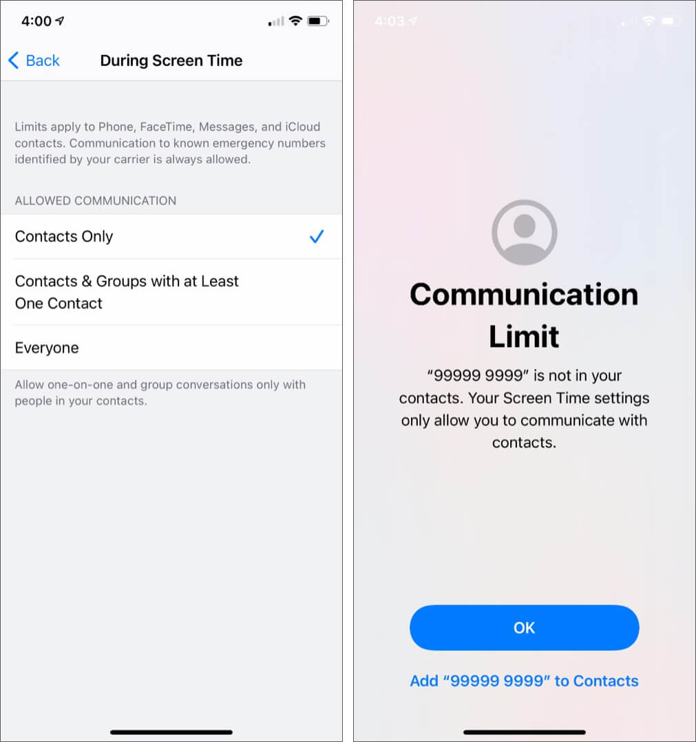 Select Contacts Only to set Communication Limits