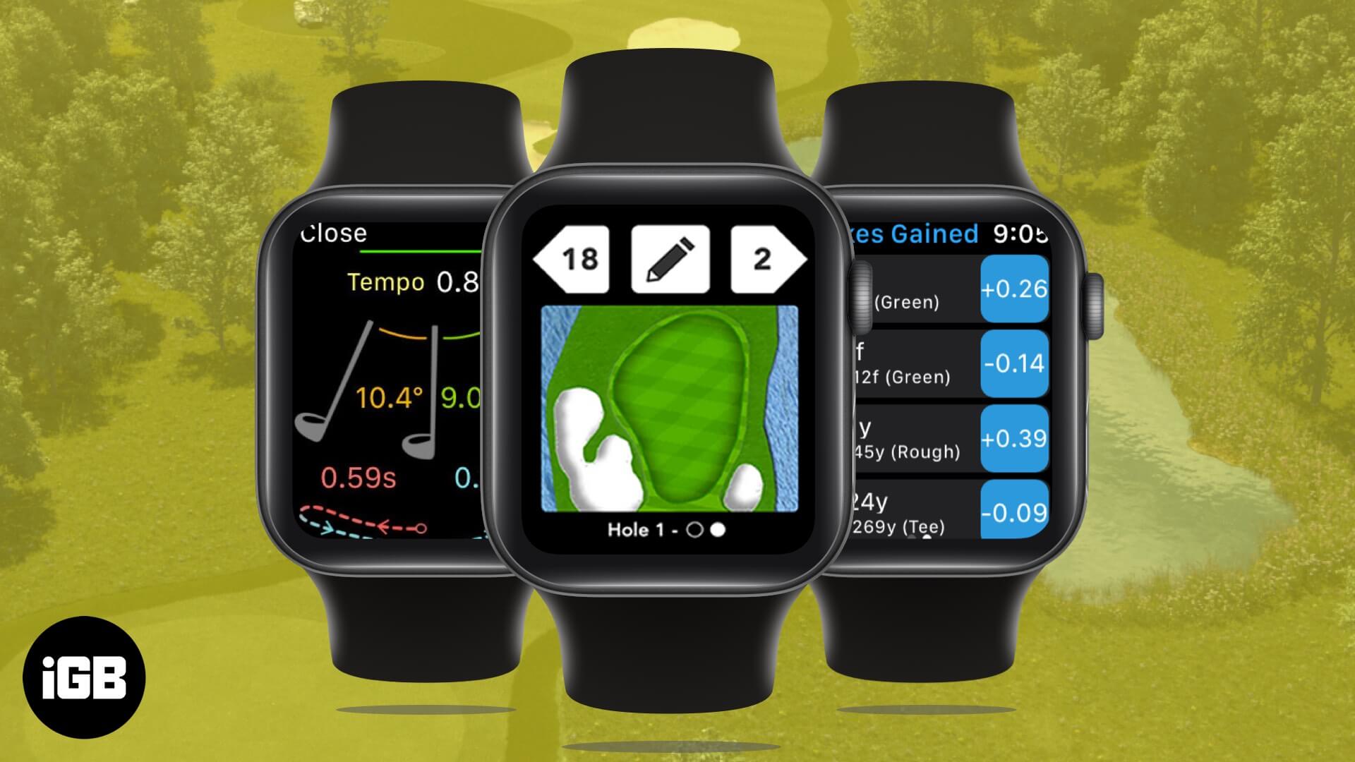 Best golf apps for apple watch