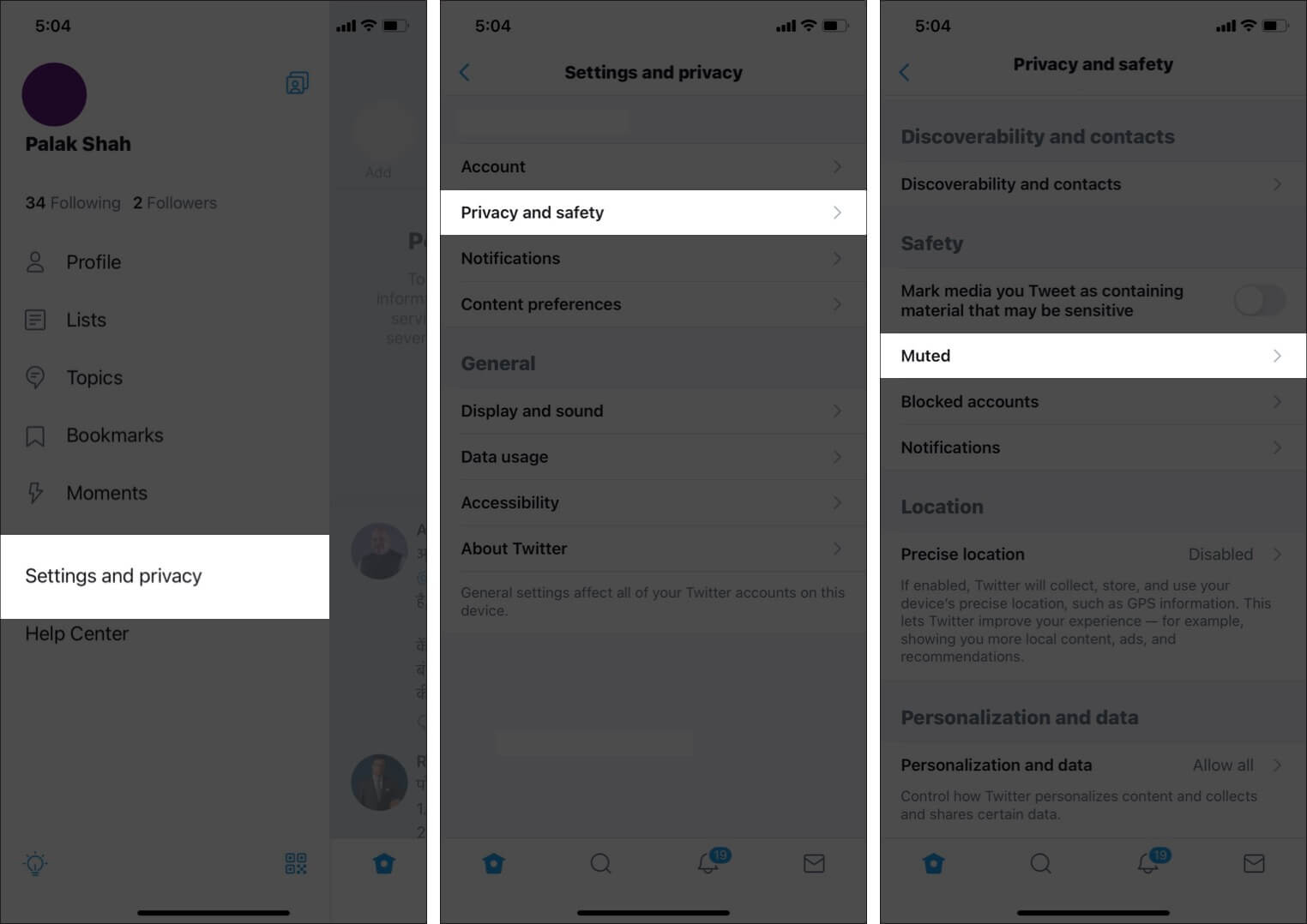In Twitter App Tap on Settings and Privacy Privacy and safety and Muted