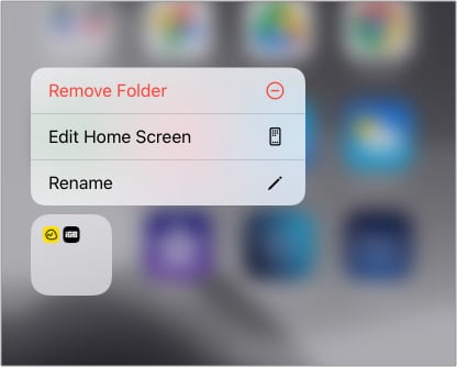Long-press and iPhone folder and tap Remove Folder