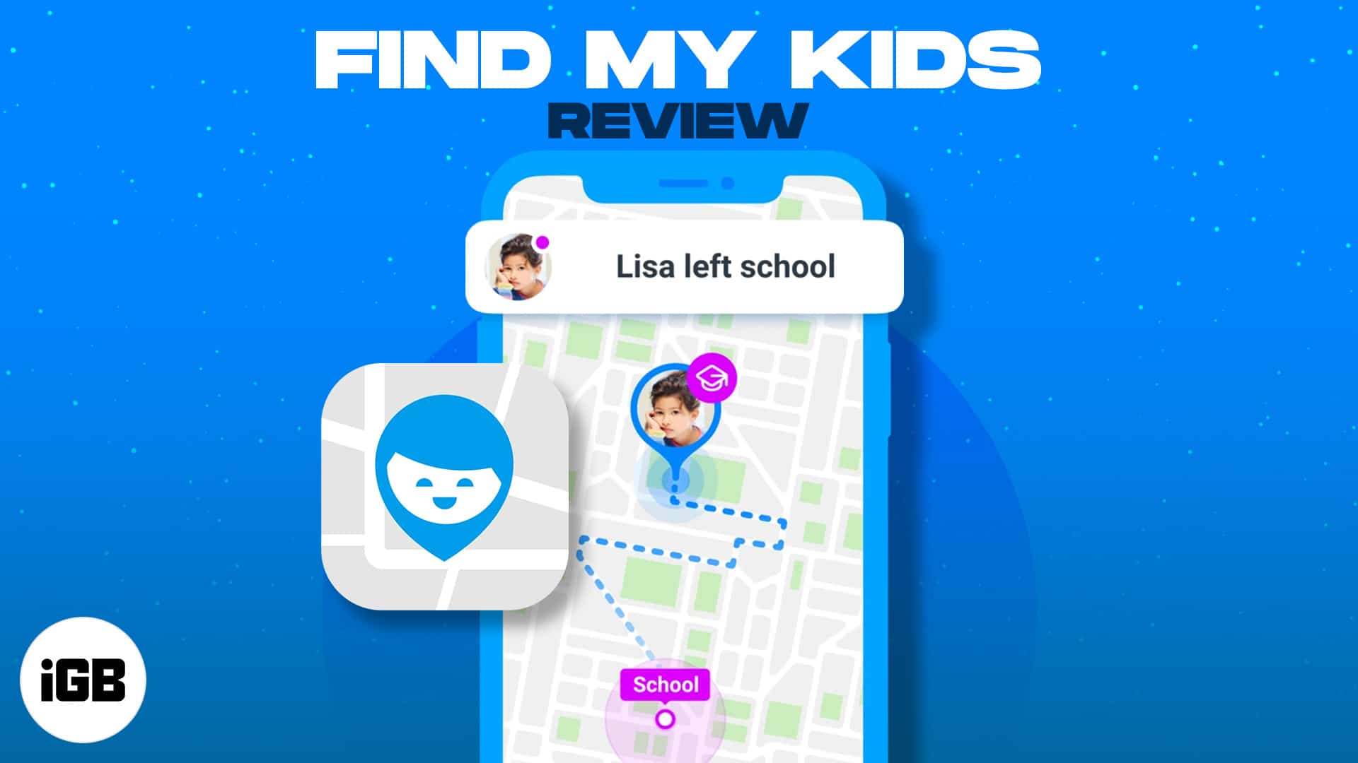 Find my kids review to keep tabs on your kids in a non crazy way