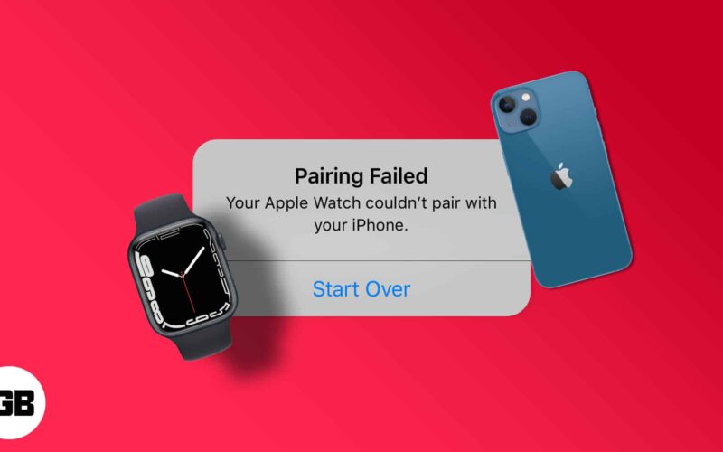 How to fix apple watch isnt pairing with your iphone