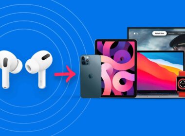 How to connect airpods to iphone ipad apple tv mac and apple watch