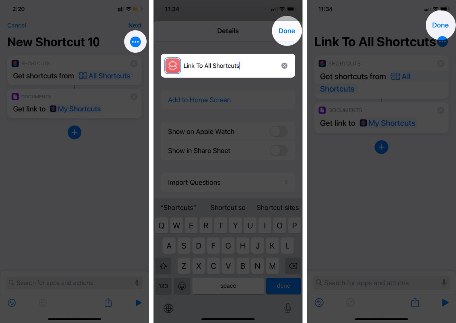 Tap on Three Dots Give Name to Shortcut and Tap on Done Twice
