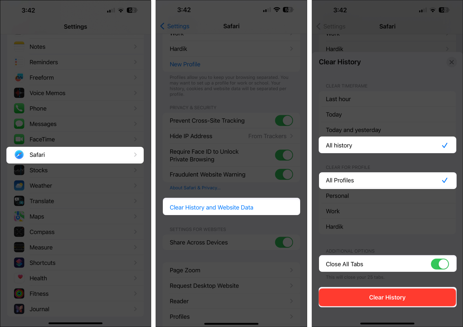 Select Safari, tap on Clear History and Website Data, select All history, All Profiles, Toggle on Close All Tabs and tap on Clear History