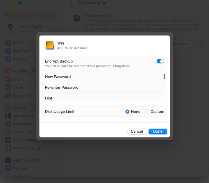 Enter a Password to safeguard your backup disk, Choose a Disk Usage Limit, and select Done