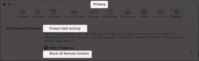 Privacy untick Protect Mail Activity and Block All Remote Content