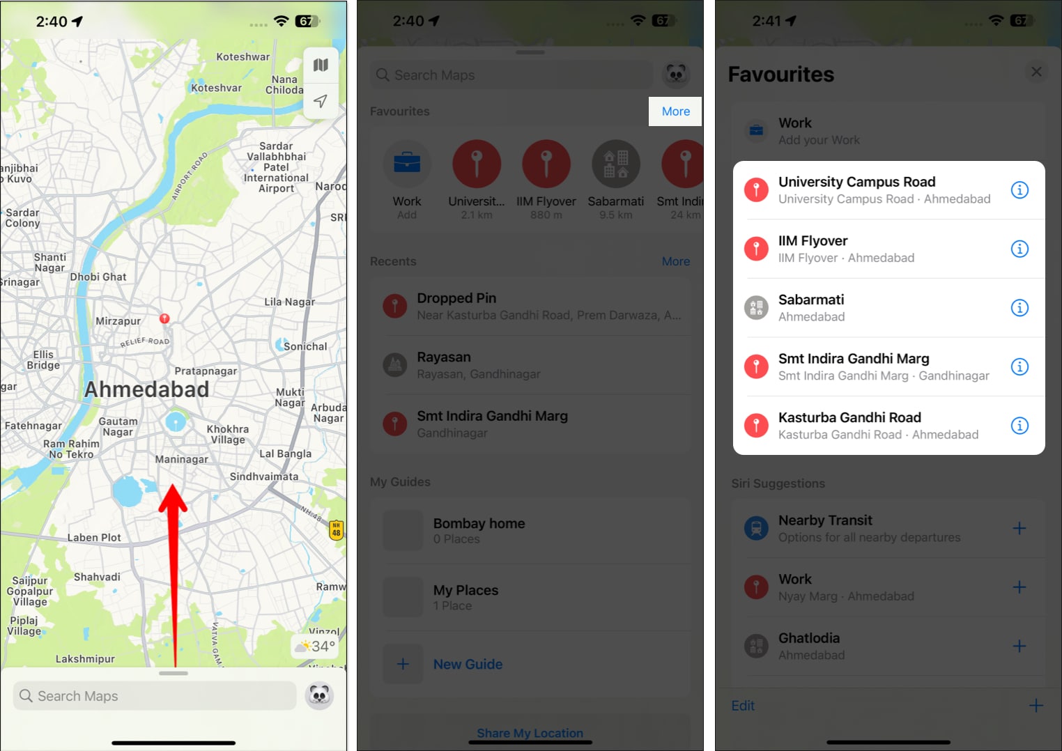 Swipe up Apple Maps, tap more to access Favorites