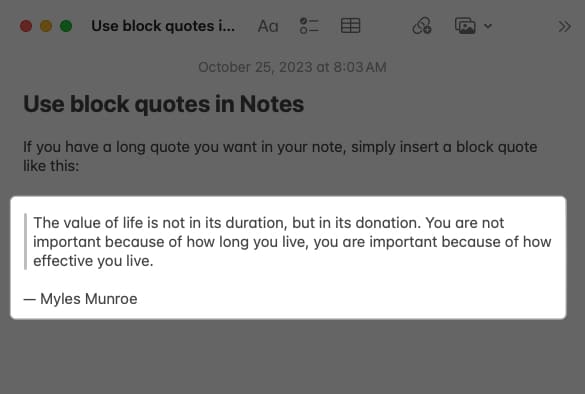 Select Block Quote, which places a checkmark next to it