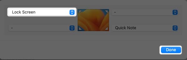 Select Lock Screen in any corner and Tap Done