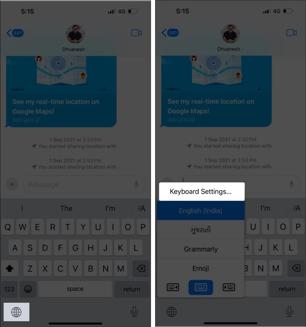 Access Keyboard Settings by taping globe icon on iPhone Keyboard