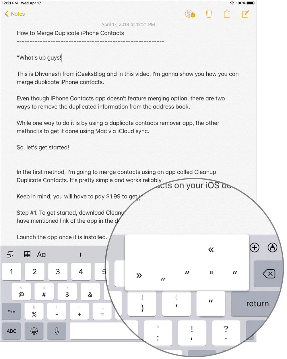 Begin and End Quotes Using iPad Keybaord
