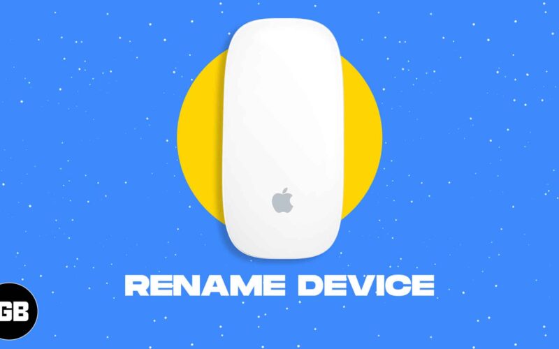 How to rename apple magic mouse on mac