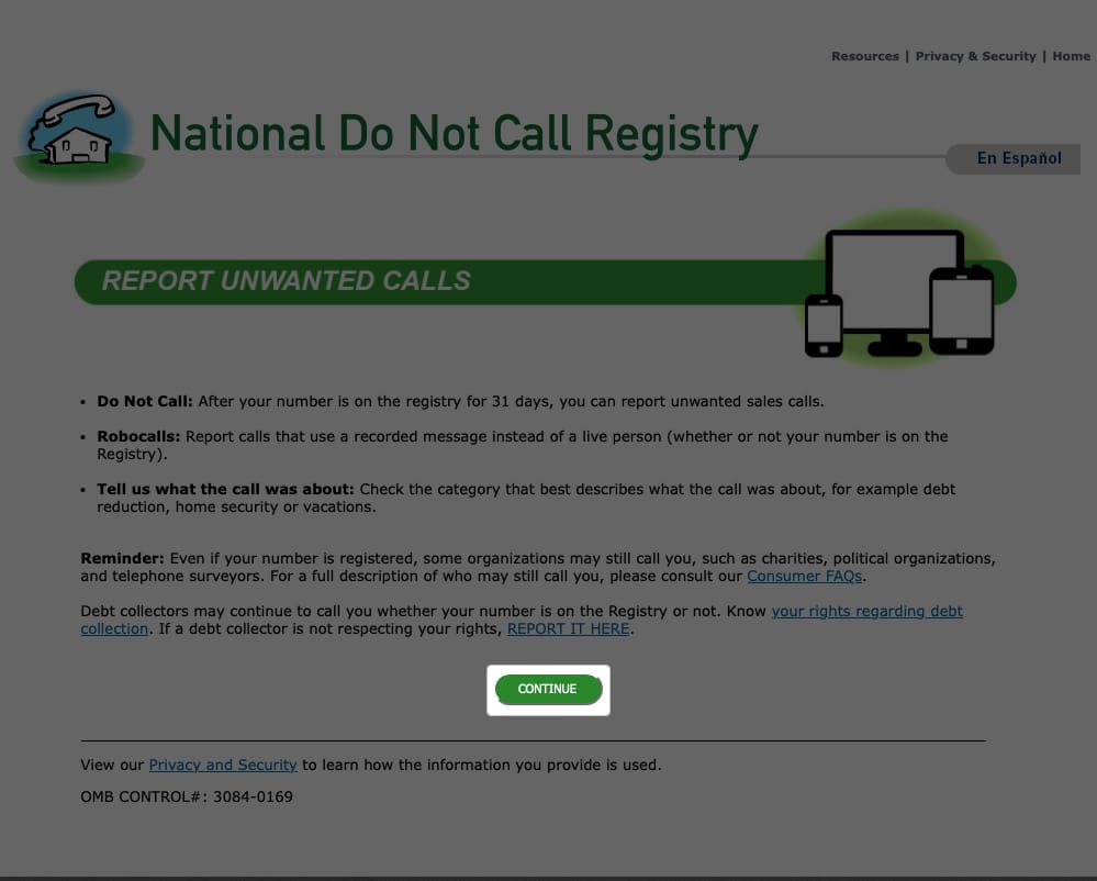 Open National Do Not Call Registry, select Report unwanted calls and tap Continue