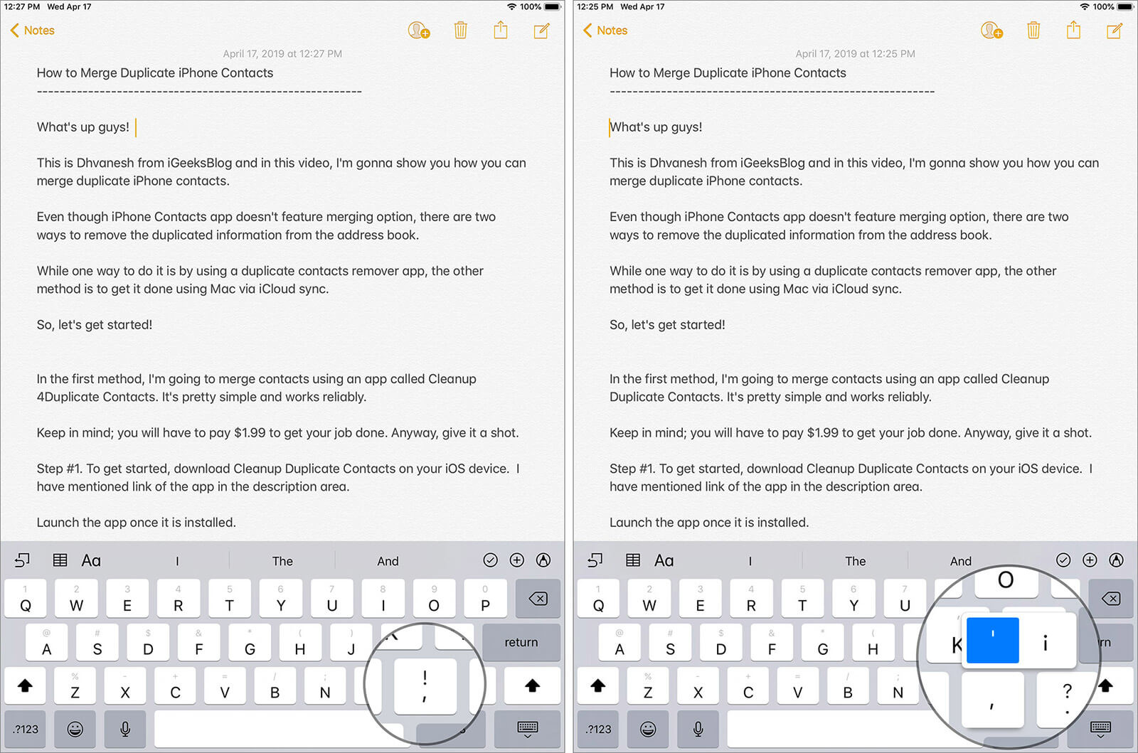 Single Quotes Using iPad Keyboard