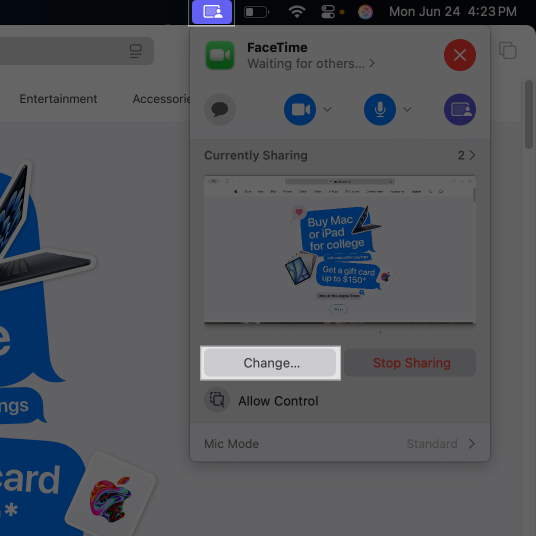 Tap Change to share more apps in video call on Mac
