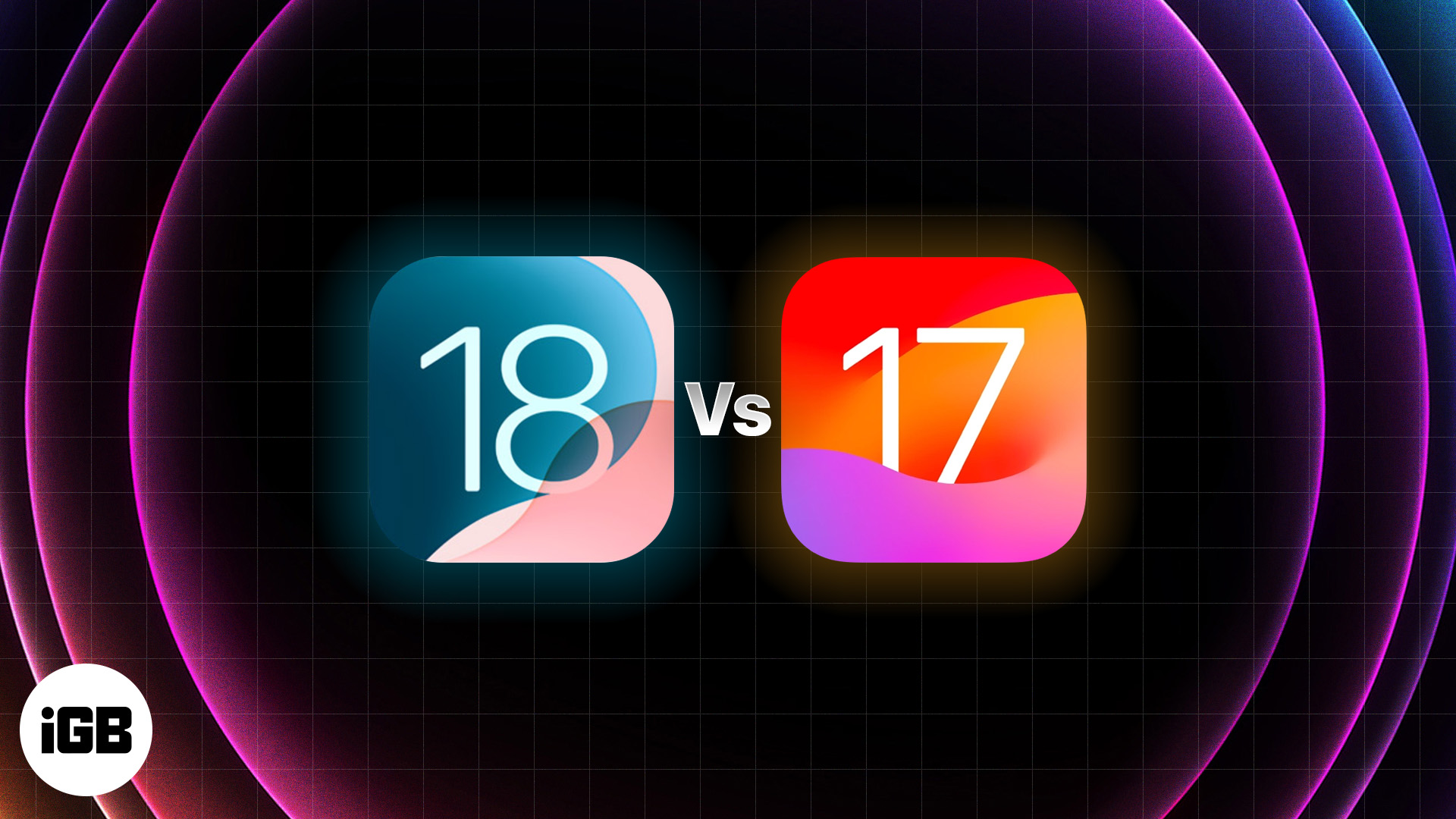 iOS 18 vs iOS 17