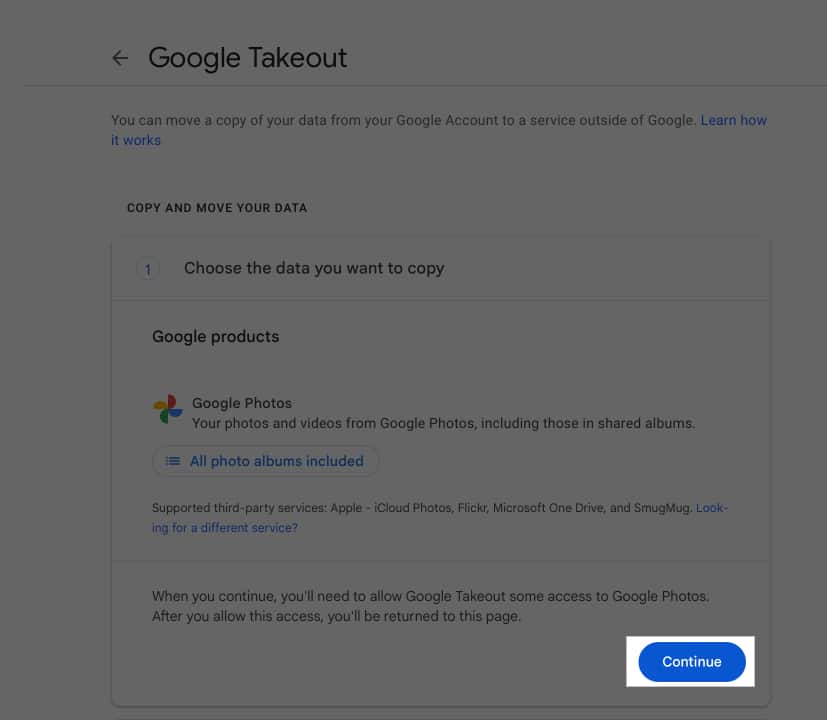 Continue button on the Google Takeout page to confirm exporting photos and videos