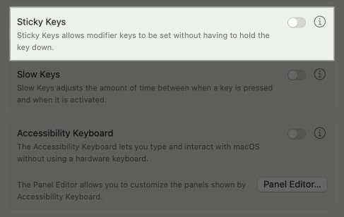 Toggled off Sticky Keys option in macOS System Settings