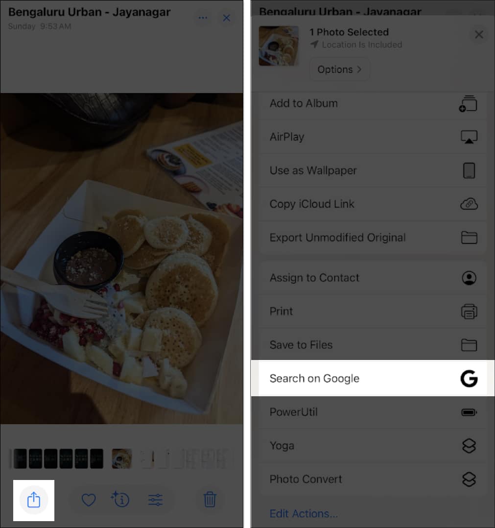 Open photo and tap on Share icon and select Search on Google