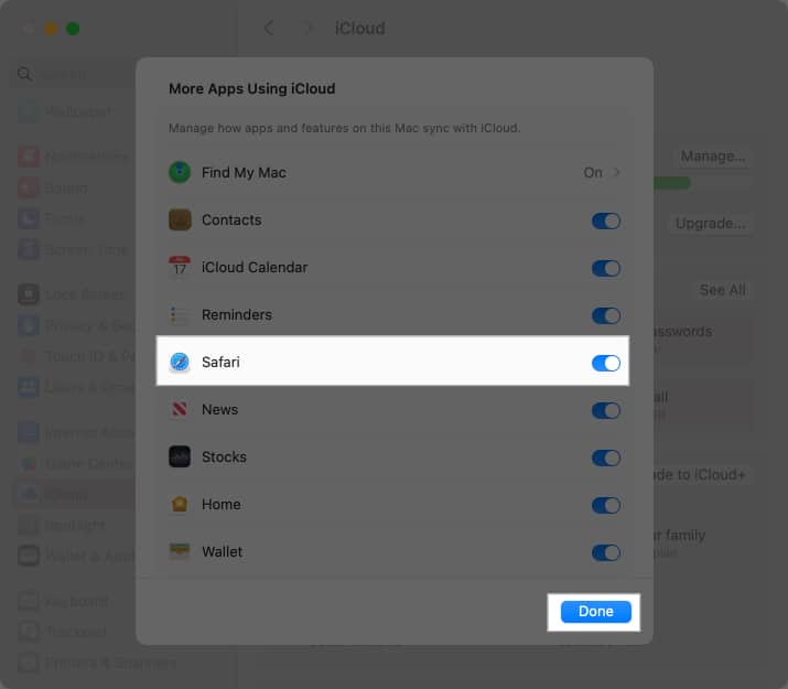 Toggle on next to Safari and click on Done