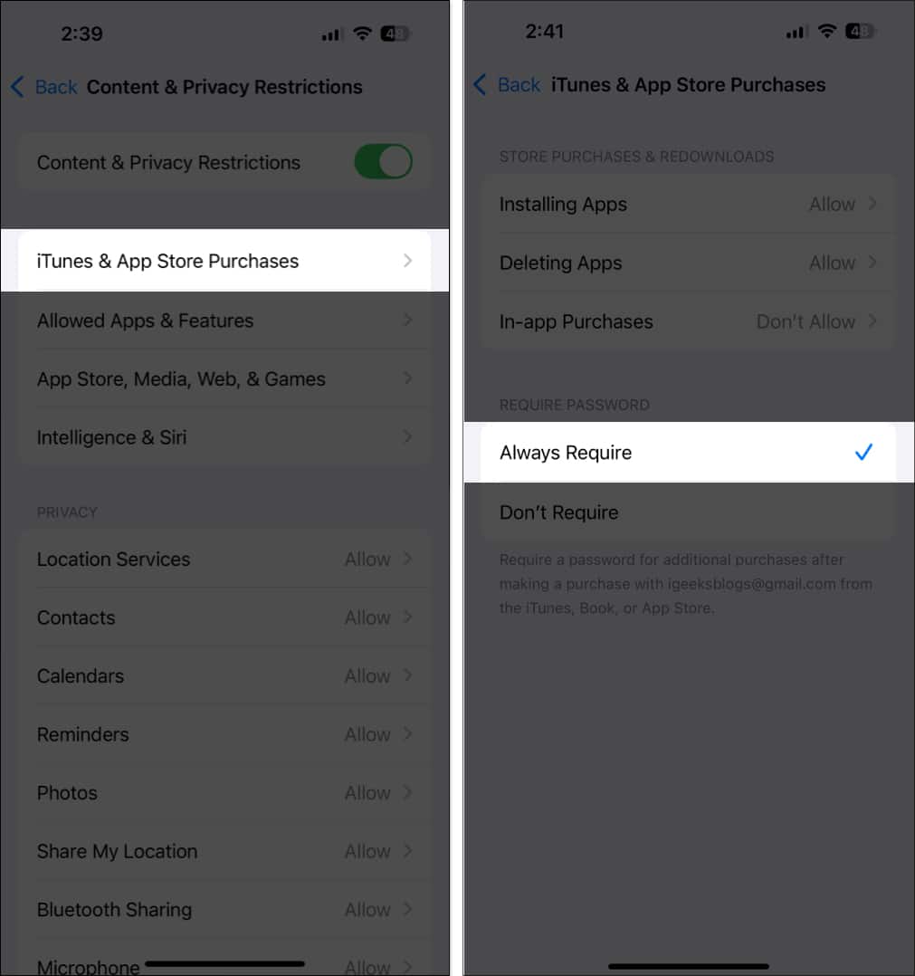 Tap on Always Require option under Require Password in iTunes App Store Purchases settings