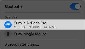 Checking AirPods battery life on a Mac