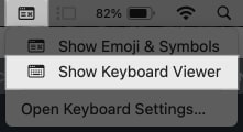 Clicking the Show Keyboard Viewer option in macOS menu bar to access the Keyboard Viewer