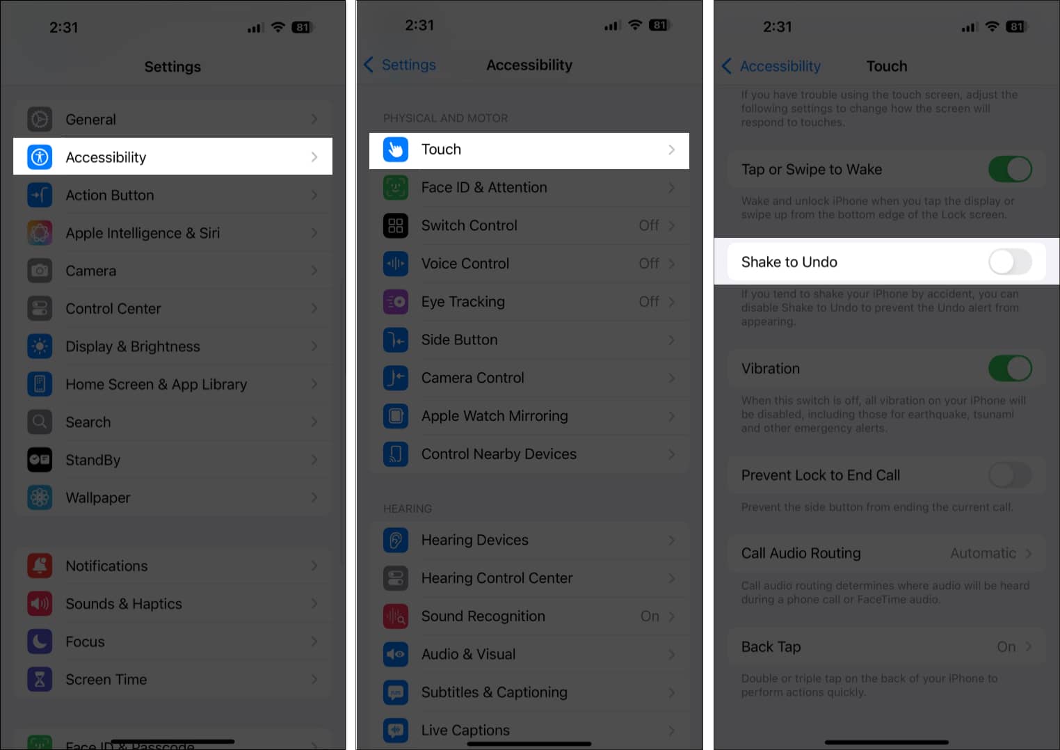 Toggling off Shake to Undo under Accessibility settings on an iPhone